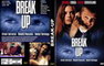 BREAK UP
